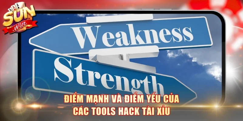 Điểm mạnh và điểm yếu của các tools hack tài xỉu