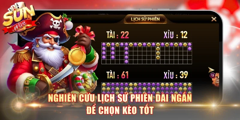 Nghiên cứu lịch sử phiên dài ngắn để chọn kèo tốt