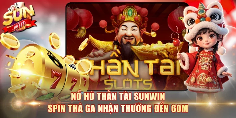 Nổ hũ Thần Tài